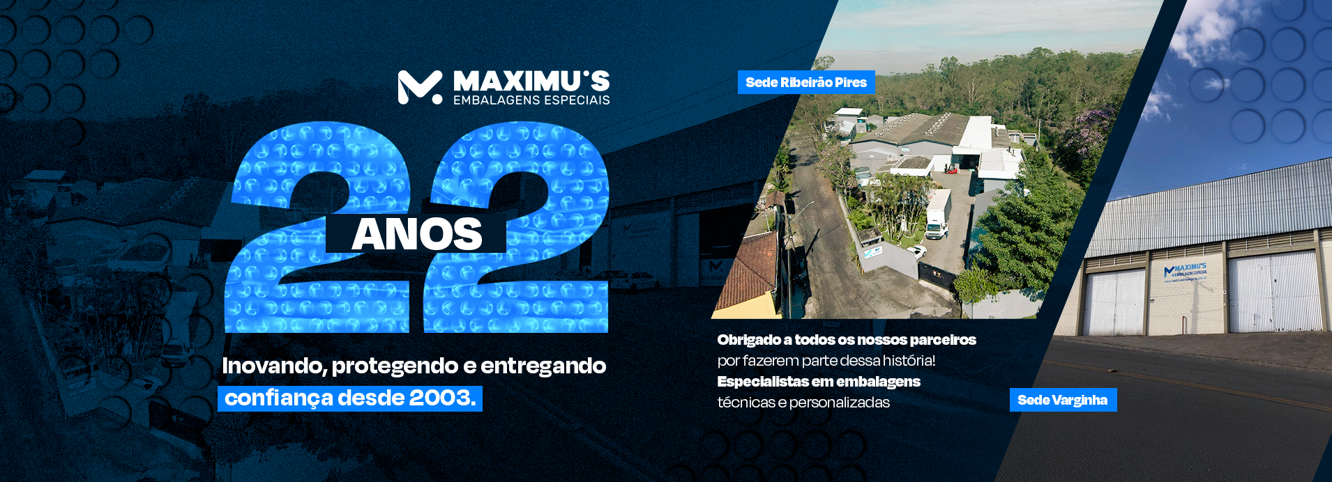 Maximu’s Embalagens Especiais completa 22 anos de inovação e confiança