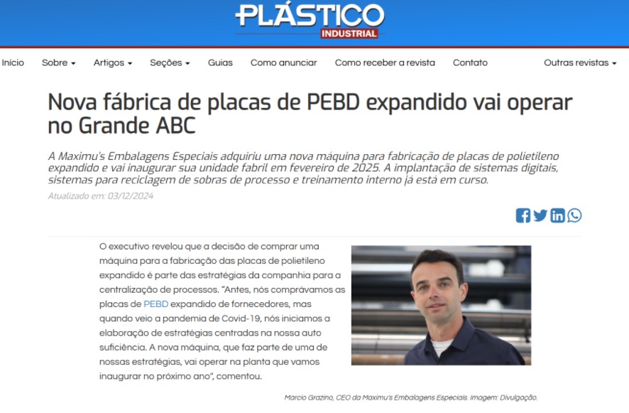 Expansão da Maximu's e investimento em maquinário são destaques, na Plástico Industrial