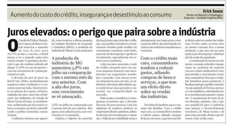 Em artigo publicado no jornal mineiro O Tempo, diretor da Maximu’s fala sobre impacto dos juros elevados no setor industrial